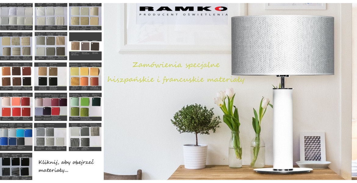 Lampy na specjalne zamówienie materiały abażurowe Ramko